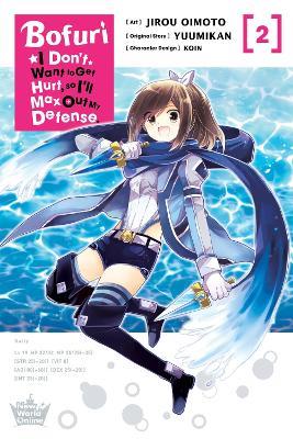 Bofuri: I Don't Want to Get Hurt, so I'll Max Out My Defense., Vol. 2 (manga) - Andrew Cunningham,Jirou Oimoto,KOIN KOIN - cover