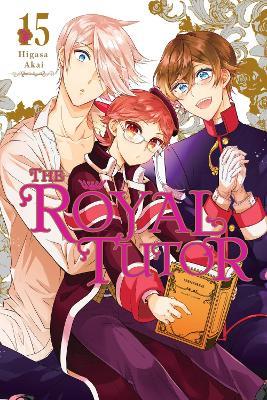 The Royal Tutor, Vol. 15 - Abigail Blackman,Amanda Haley,Higasa Akai - cover