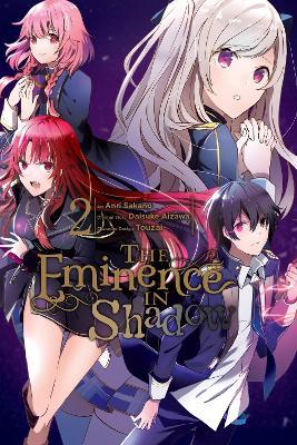 The Eminence in Shadow, Vol. 2 (manga) - Anri Sakano,Daisuke Aizawa,Phil Christie - cover