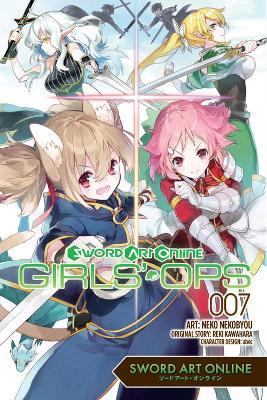Sword Art Online: Girls' Ops, Vol. 7 - Neko Nekobyou,Phil Christie,Reki Kawahara - cover