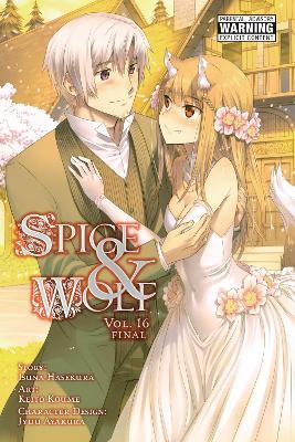 Spice and Wolf, Vol. 16 (manga) - Isuna Hasekura,Jasmine Bernhardt,Katie Blakeslee - cover
