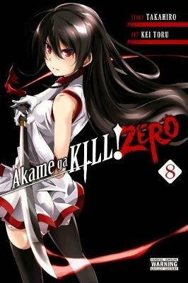 Akame ga Kill! Zero, Vol. 8 - Takahiro - cover