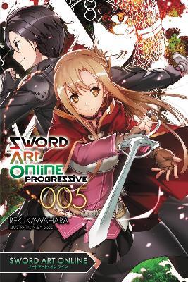 Sword Art Online Progressive 5 (light novel) - Reki Kawahara,Stephen Paul - cover