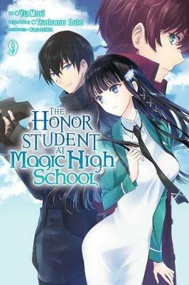 The Honor Student at Magic High School, Vol. 9 - Tsutomu Sato,Alice Prowse,Phil Christie - cover