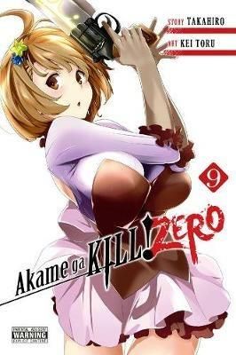 Akame ga Kill! Zero, Vol. 9 - Takahiro - cover