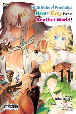 High School Prodigies Have It Easy Even in Another World!, Vol. 11 (manga) - Riku Misora - cover