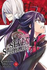 Reign of the Seven Spellblades, Vol. 3 (manga)