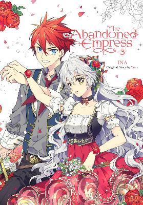 The Abandoned Empress, Vol. 3 (comic) - David Odell,INA,Lys Blakeslee - cover