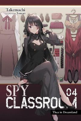 Spy Classroom, Vol. 4 (light novel) - Takemachi - cover