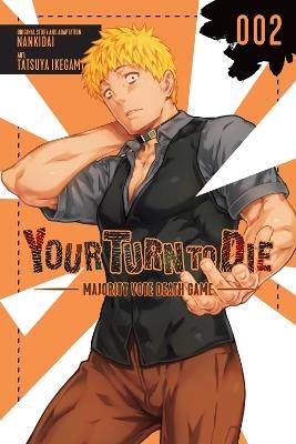 Your Turn to Die: Majority Vote Death Game, Vol. 2 - Jason Moses,Nankidai Nankidai,Phil Christie - cover