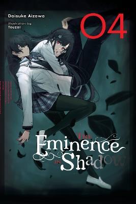 THE EMINENCE IN SHADOW, VOL. 4 (LIGHT NOVEL) - DAISUKE AIZAWA - cover