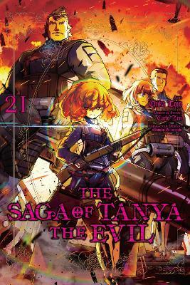 The Saga of Tanya the Evil, Vol. 21 (manga) - Carlo Zen,Chika Tojo,Richard Tobin - cover
