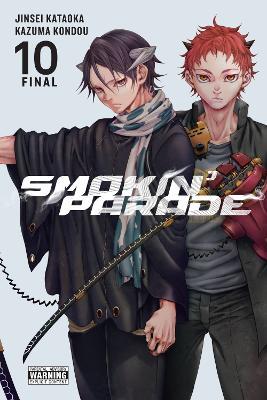 Smokin' Parade, Vol. 10 - Abigail Blackman,Jinsei Kataoka,Kazuma Kondou - cover