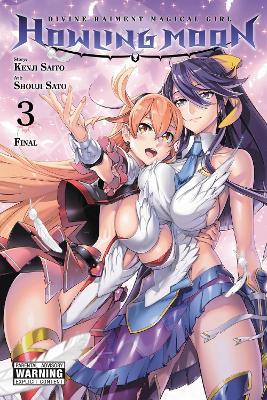 Divine Raiment Magical Girl Howling Moon, Vol. 3 - Anthony Quintessenza,Kenji Saito,Ko Ransom - cover