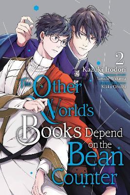 The Other World's Books Depend on the Bean Counter, Vol. 2 - Dayeun Kim,Emma Schumacker,Kazuki Irodori - cover