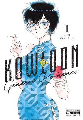 Kowloon Generic Romance, Vol. 1 - Abigail Blackman,Amanda Haley,Jun Mayuzuki - cover