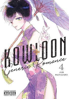 Kowloon Generic Romance, Vol. 4 - Abigail Blackman,Amanda Haley,Jun Mayuzuki - cover