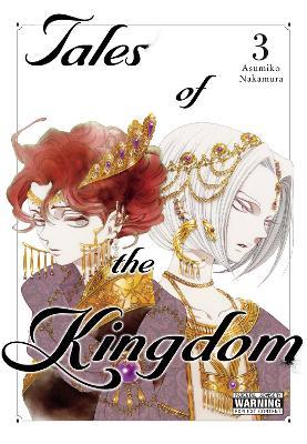 Tales of the Kingdom, Vol. 3 - Asumiko Nakamura - cover