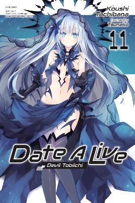 Date A Live, Vol. 11 (light novel) - Koushi Tachibana - cover
