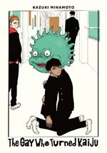 The Gay Who Turned Kaiju