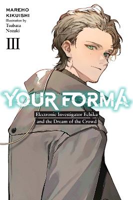 Your Forma, Vol. 3 - Mareho Kikuishi,Roman Lempert,Tsubata Nozaki - cover