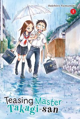 Teasing Master Takagi-san, Vol. 1 - Soichiro Yamamoto,Taylor Engel - cover