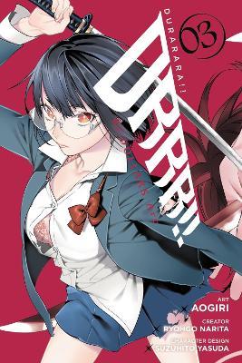 Durarara!! RE;DOLLARS Arc, Vol. 3 - Aogiri Aogiri,Lys Blakeslee,Ryohgo Narita - cover