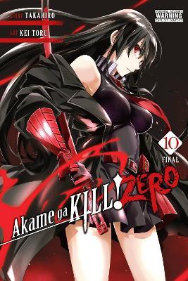 Akame ga KILL! ZERO, Vol. 10 - Christine Dashiell,Kei Toru,Takahiro Takahiro - cover