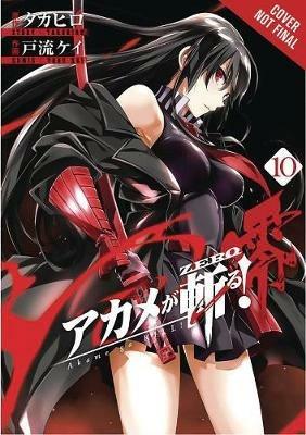 Akame ga Kill! Zero, Vol. 10 - Takahiro - cover