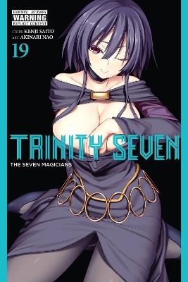 Trinity Seven, Vol. 19 - Akinari Nao,Anthony Quintessenza,Christine Dashiell - cover
