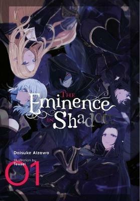 The Eminence in Shadow, Vol. 1 (light novel) - Daisuke Aizawa - cover