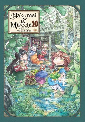Hakumei & Mikochi: Tiny Little Life in the Woods, Vol. 10 - Abigail Blackman,Takuto Kashiki,Taylor Engel - cover