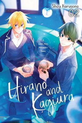 Hirano and Kagiura, Vol. 2 (manga) - Shou Harusono - cover