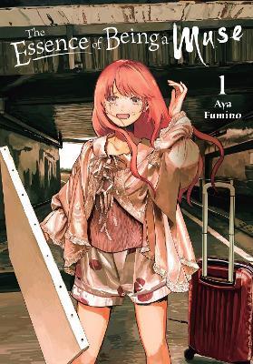 The Essence of Being a Muse, Vol. 1 - Ajani Oloye,Aya Fumino,Lys Blakeslee - cover