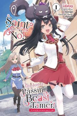 Saint? No! I'm Just a Passing Beast Tamer!, Vol. 1 - Carolina Hdz,Eleanor Summers,Falmaro - cover