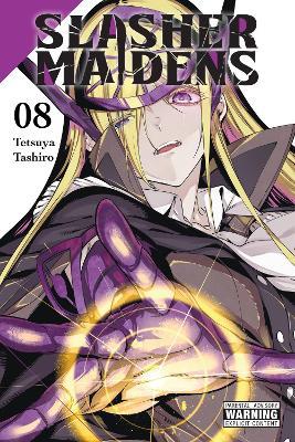 Slasher Maidens, Vol. 8 - Tetsuya Tashiro - cover