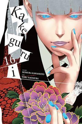 Kakegurui - Compulsive Gambler -, Vol. 16 - Homura Kawamoto - cover