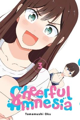 Cheerful Amnesia, Vol. 3 - Tamamushi Oku - cover