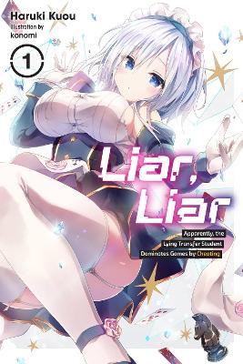 Liar, Liar, Vol. 1 - Haruki Kuou - cover
