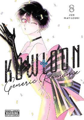 Kowloon Generic Romance, Vol. 8 - Abigail Blackman,Amanda Haley,Jun Mayuzuki - cover