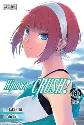 Hinowa ga CRUSH!, Volume 8 - Takahiro - cover