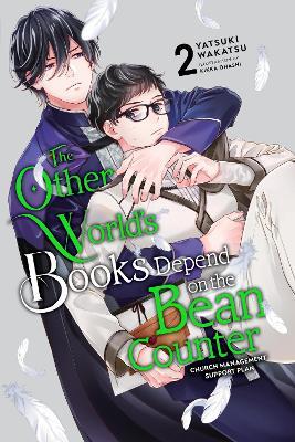 The Other World's Books Depend on the Bean Counter, Vol. 2 (light novel) - Jenny Murphy,Kikka Ohashi,Yatsuki Wakatsu - cover