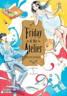 Friday at the Atelier, Vol. 1 - Sakura Hamada - cover