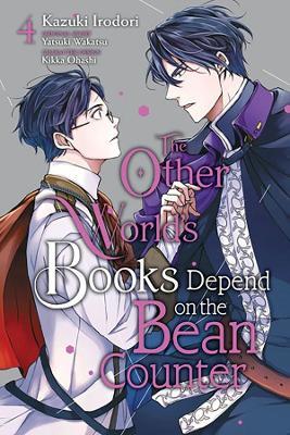 The Other World's Books Depend on the Bean Counter, Vol. 4 - Yatsuki Wakatsu - cover