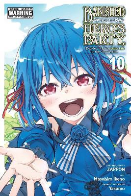 Banished from the Hero's Party, I Decided to Live a Quiet Life in the Countryside, Vol. 10 (manga) - Dale DeLucia,Masahiro Ikeno,Winster Yasumo - cover