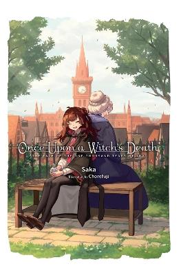 Once Upon a Witch's Death - Chorefuji Chorefuji,Richard Tobin,Saka Saka - cover