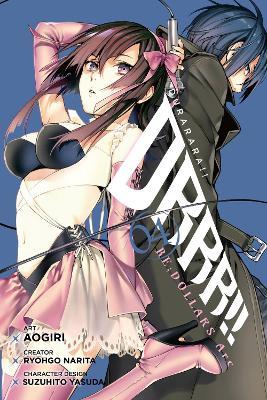 Durarara!! RE;DOLLARS Arc, Vol. 4 - Aogiri Aogiri,Lys Blakeslee,Ryohgo Narita - cover