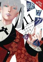 Kakegurui: Compulsive Gambler, Vol. 11