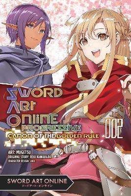 Sword Art Online Progressive Canon of the Golden Rule, Vol. 2 (manga) - abec,Mugetsu Mugetsu,Reki Kawahara - cover