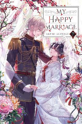 My Happy Marriage, Vol. 7 (light novel) - Akumi Agitogi - cover